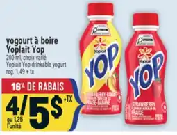Marché Adonis YOGOURT À BOIRE YOPLAIT YOP | YOPLAIT YOP DRINKABLE YOGURT offer