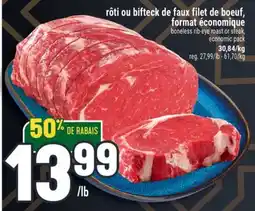 Marché Adonis RÔTI OU BIFTECK DE FAUX FILET DE BOEUF | BONELESS RIB-EYE ROAST OR STEAK offer