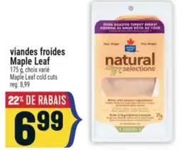 Marché Adonis VIANDES FROIDES MAPLE LEAF | MAPLE LEAF COLD CUTS offer