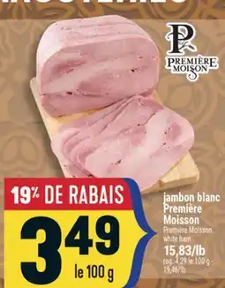 Marché Adonis JAMBON BLANC PREMIÈRE MOISSON | PREMIÈRE MOISSON WHITE HAM offer