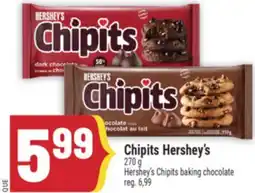 Marché Adonis CHIPITS HERSHEY'S | HERSHEY'S CHIPITS BAKING CHOCOLATE offer