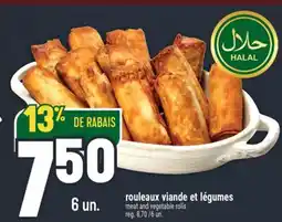 Marché Adonis ROULEAUX VIANDE ET LÉGUMES | MEAT AND VEGETABLE ROLLS offer