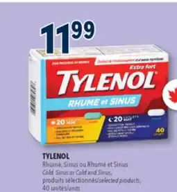 Familiprix TYLENOL, Rhume, Sinus ou Rhume et Sinus Cold, Sinus or Cold and Sinus, selected products, 40 units offer
