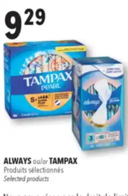 Familiprix ALWAYS or TAMPAX, Selected products offer