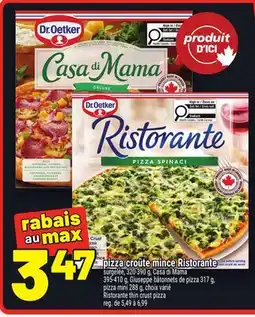 Metro PIZZA CROÛTE MINCE RISTORANTE | RISTORANTE THIN CRUST PIZZA offer