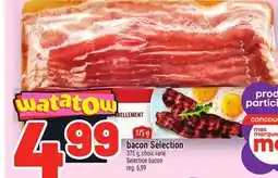 Metro BACON SELECTION | SELECTION BACON offer