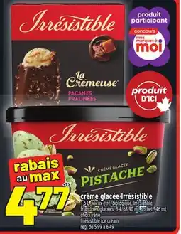 Metro CRÈME GLACÉE IRRÉSISTIBLE | IRRÉSISTIBLE ICE CREAM offer
