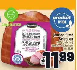 Metro JAMBON FUMÉ SELECTION | SELECTION SMOKED HAM offer