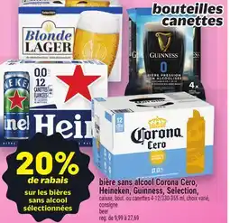 Metro BIÈRE SANS ALCOOL CORONA CERO, HEINEKEN, GUINNESS, SELECTION | BEER offer