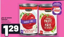 Metro PÂTE DE TOMATES SELECTION | SELECTION TOMATO PASTE offer