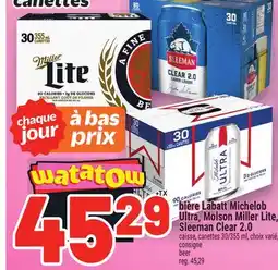 Metro BIÈRE LABATT MICHELOB ULTRA, MOLSON MILLER LITE, SLEEMAN CLEAR 2.0 | BEER offer