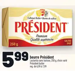 Metro BEURRE PRÉSIDENT | PRÉSIDENT BUTTER offer