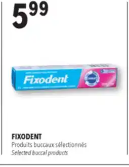 Familiprix FIXODENT, Selected buccal products offer