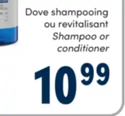 Familiprix DOVE, Derma Scalp, Selected shampoos or conditioners offer