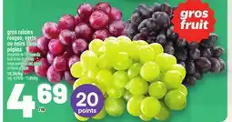 Metro GROS RAISINS ROUGES, VERTS OU NOIRS SANS PÉPINS | LARGE SEEDLESS RED, GREEN OR BLACK GRAPES offer