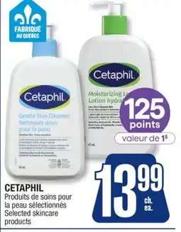 Jean Coutu CETAPHIL Selected skincare products offer