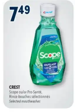 Familiprix CREST, Scope Selected mouthwashes offer