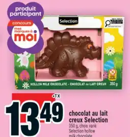 Super C CHOCOLAT AU LAIT CREUX SELECTION | SELECTION HOLLOW MILK CHOCOLATE offer