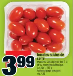 Super C TOMATES RAISINS DE SERRE | HOTHOUSE GRAPE TOMATOES offer