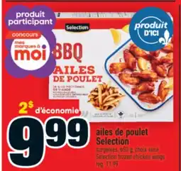 Super C AILES DE POULET SELECTION | SELECTION FROZEN CHICKEN WINGS offer