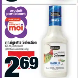 Super C VINAIGRETTE SELECTION | SELECTION SALAD DRESSING offer