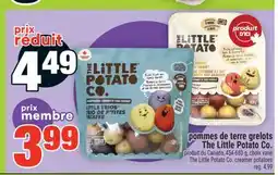 Super C POMMES DE TERRE GRELOTS THE LITTLE POTATO CO. | THE LITTLE POTATO CO. CREAMER POTATOES offer