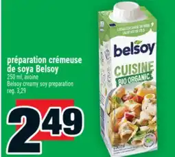 Super C PRÉPARATION CRÉMEUSE DE SOYA BELSOY | BELSOY CREAMY SOY PREPARATION offer