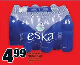 Super C EAU DE SOURCE NATURELLE ESKA | ESKA NATUREL SPRING WATER offer