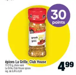 Super C ÉPICES LA GRILLE, CLUB HOUSE | LA GRILLE, CLUB HOUSE SPICES offer