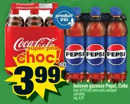 Super C BOISSON GAZEUSE PEPSI, COKE | SOFT DRINK offer
