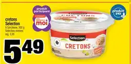 Super C CRETONS SELECTION | SELECTION CRETONS offer