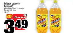 Super C BOISSON GAZEUSE COURONNE | COURONNE SOFT DRINK offer