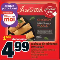 Super C ROULEAUX DE PRINTEMPS IRRÉSISTIBLE | IRRÉSISTIBLE SPRING ROLLS offer