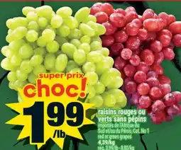Super C RAISINS ROUGES OU VERTS SANS PÉPINS | RED OR GREEN GRAPES offer