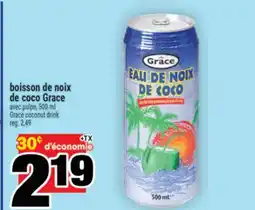 Super C BOISSON DE NOIX DE COCO GRACE | GRACE COCONUT DRINK offer