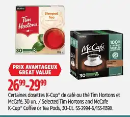 Canadian Tire Keurig Selected Tim Hortons and McCafe K-Cup Coffee or Tea Pods, 30-Ct offer