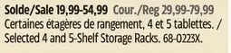 Canadian Tire Selected 4 and 5-Shelf Storage Racks offer