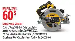 Canadian Tire 20V MAX XR Brushless 71⁄4˝ Circular Saw offer