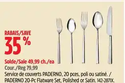 Canadian Tire PADERNO 20-Pc Flatware Set, Polished or Satin offer