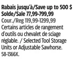 Canadian Tire Selected Tool Storage Units or Adjustable Sawhorse offer
