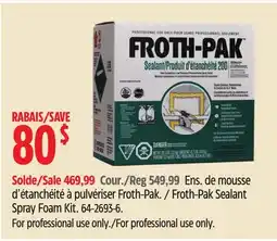 Canadian Tire Froth-Pak Sealant Spray Foam Kit offer