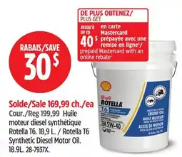 Canadian Tire Rotella T6 Synthetic Diesel Motor Oil offer