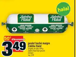 Super C POULET HACHÉ MAIGRE ZABIHA HALAL | ZABIHA HALAL LEAN GROUND CHICKEN offer