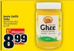 Super C BEURRE CLARIFIÉ VERKA | VERKA CLARIFIED BUTTER offer
