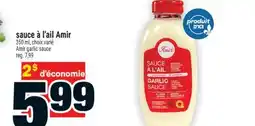 Super C SAUCE À L'AIL AMIR | AMIR GARLIC SAUCE offer
