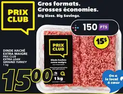 IGA PRIX CLUB EXTRA LEAN GROUND TURKEY offer