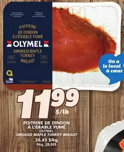IGA OLYMEL SMOKED MAPLE TURKEY BREAST offer