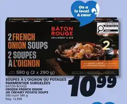 IGA BÂTON ROUGE FROZEN FRENCH ONION OR CREAMY POTATO SOUPS offer