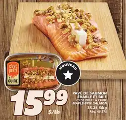 IGA PAVÉ DE SAUMON ÉRABLE ET BRIE C'EST PRÊT! À CUIRE offer