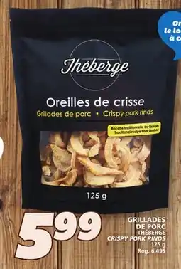 IGA THÉBERGE CRISPY PORK RINDS offer